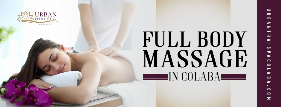 Full Body Massage in Colaba