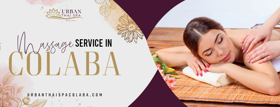 Urban Thai Massage And Day Spa Rejuvenate Exceptional Massage Service in Colaba